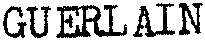 GUERLAIN