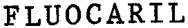 FLUOCARIL