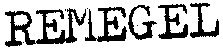 REMEGEL