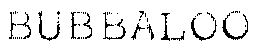 BUBBALOO