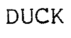 DUCK
