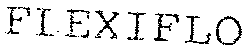FLEXIFLO