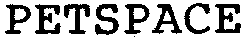 PETSPACE