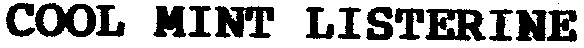 COOL MINT LISTERINE