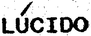 LUCIDO