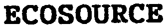 ECOSOURCE