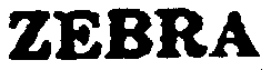 ZEBRA