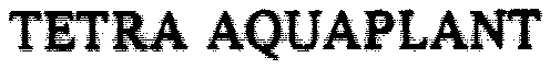 TETRA AQUAPLANT