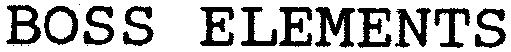 BOSS ELEMENTS