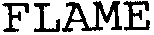 FLAME