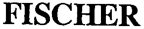FISCHER