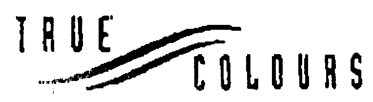 TRUE COLOURS