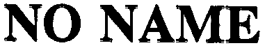 NO NAME