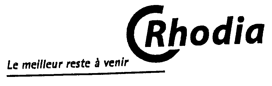 Rhodia Le meilleur reste a venir