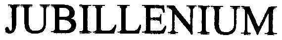 JUBILLENIUM