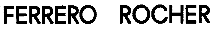 FERRERO ROCHER