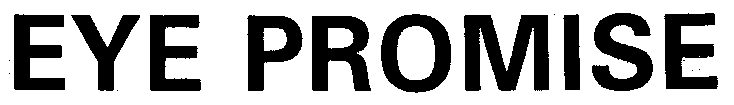 EYE PROMISE