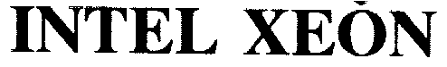 INTEL XEON