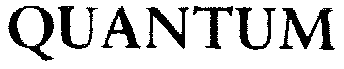 QUANTUM