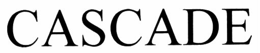 CASCADE