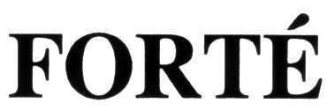 FORTE