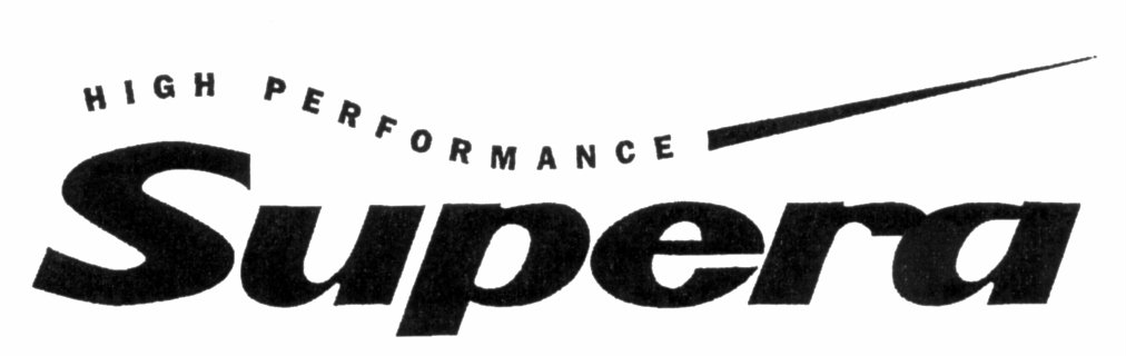 HIGH PERFORMANCE Supera