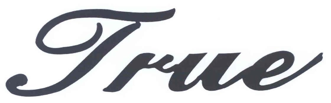 True