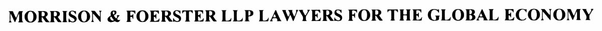 MORRISON & FOERSTER LLP LAWYERS FOR THE GLOBAL ECONOMY