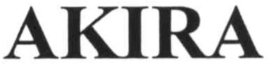 AKIRA