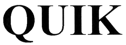 QUIK