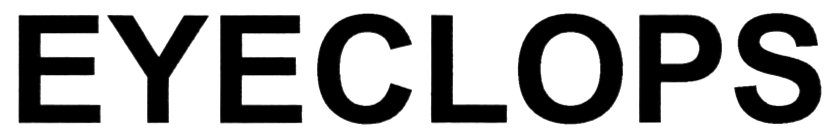 EYECLOPS