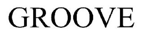 GROOVE
