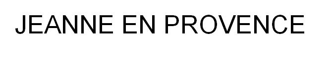 JEANNE EN PROVENCE
