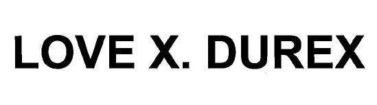 LOVE X. DUREX