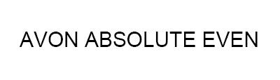 AVON ABSOLUTE EVEN