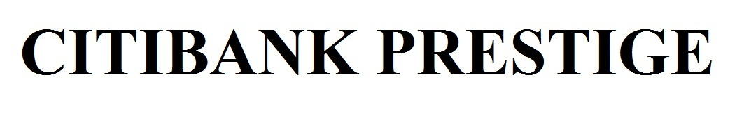 CITIBANK PRESTIGE