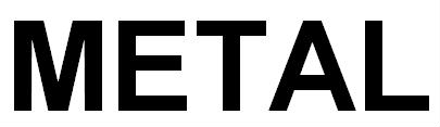 METAL