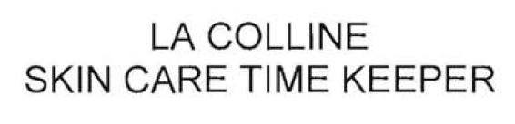 LA COLLINE SKIN CARE TIME KEEPER