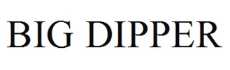 BIG DIPPER