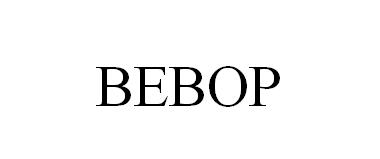 BEBOP