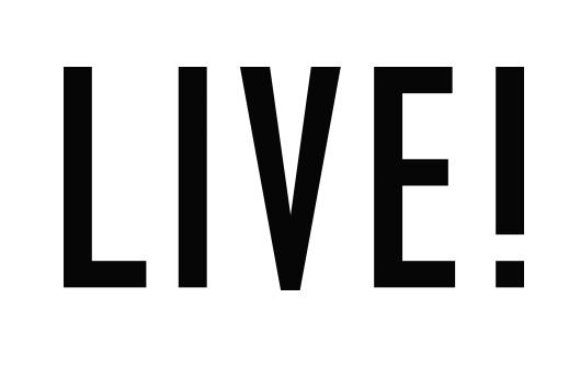 LIVE!