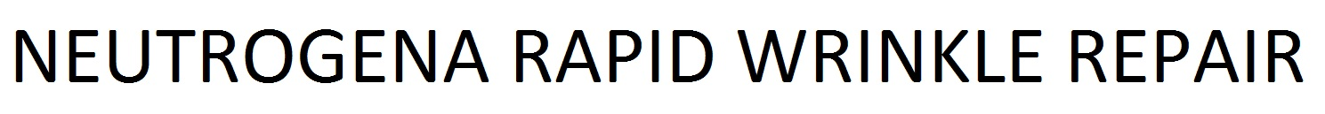 NEUTROGENA RAPID WRINKLE REPAIR