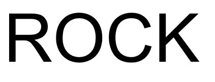 ROCK