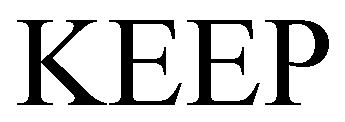 KEEP