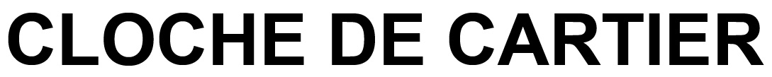 CLOCHE DE CARTIER