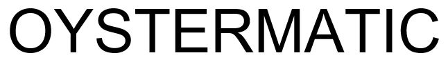 OYSTERMATIC