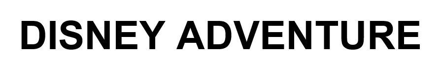 DISNEY ADVENTURE