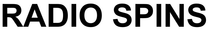 RADIO SPINS