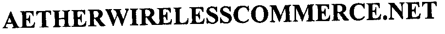 AETHERWIRELESSCOMMERCE.NET