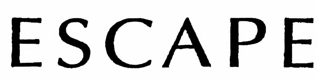 ESCAPE